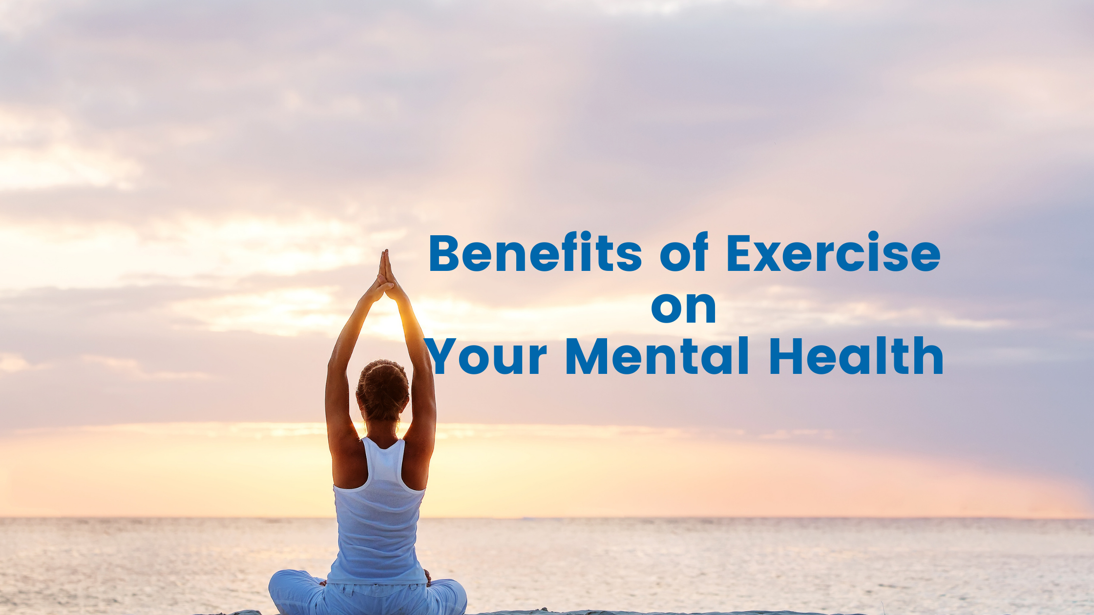 benefits of exercise on mental health